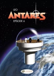 ANTARES: EPISODE 6 | 9781849182584 | LEO