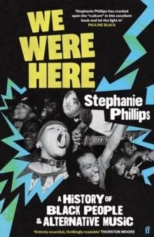 WE WERE HERE | 9780571381104 | STEPHANIE PHILLIPS