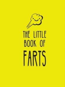 THE LITTLE BOOK OF FARTS | 9781837992782 | SUMMERSDALE PUBLISHERS