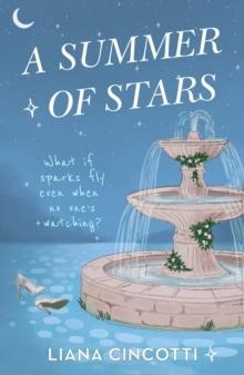 A SUMMER OF STARS | 9781398728592 | LIANA CINCOTTI