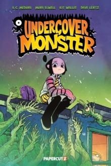 UNDERCOVER MONSTER | 9781545827475 | ALAN C. MEDINA, MINA ELWELL