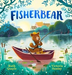 FISHERBEAR | 9781839138003 | RUTH QUAYLE