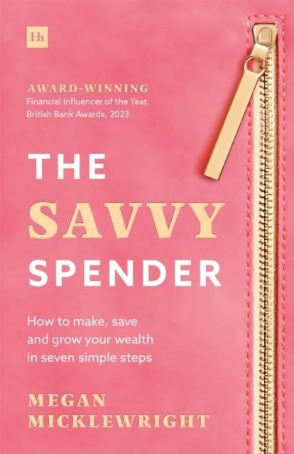 THE SAVVY SPENDER | 9781804093122 | MEGAN MICKLEWRIGHT