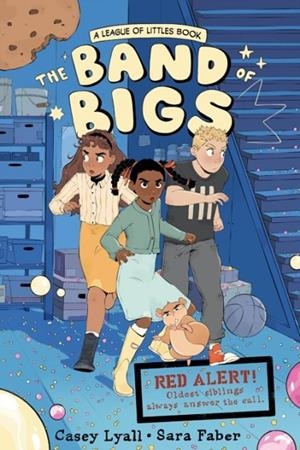THE LEAGUE OF LITTLES 02: THE BAND OF BIGS | 9780063285286 | CASEY LYALL