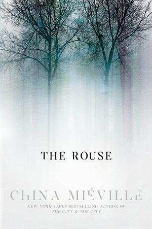 THE ROUSE | 9780399181092 | CHINA MELVILLE
