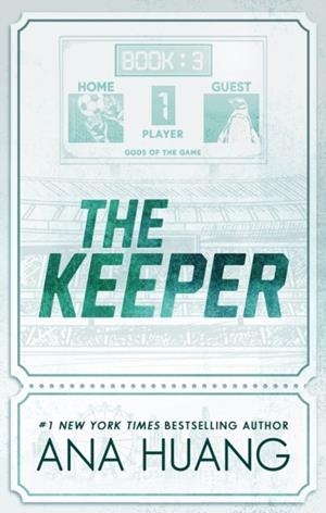 THE KEEPER (GODS OF THE GAME BOOK 3) | 9780349442297 | ANA HUANG
