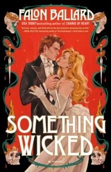 SOMETHING WICKED | 9798217179800 | FALON BALLARD