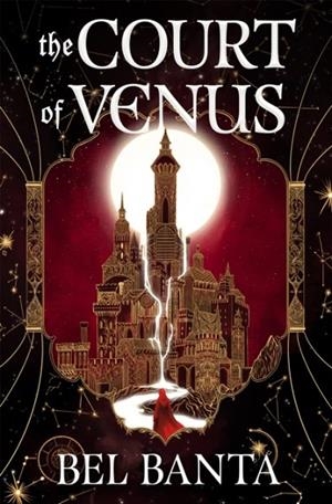 THE COURT OF VENUS | 9781035088539 | BEL BANTA