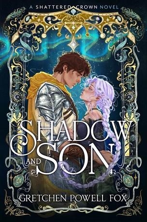 SHADOW AND SON : VOLUME 3 | 9781398561281 | GRETCHEN POWELL FOX