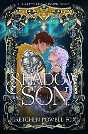 SHADOW AND SON : VOLUME 3 | 9781398561281 | GRETCHEN POWELL FOX