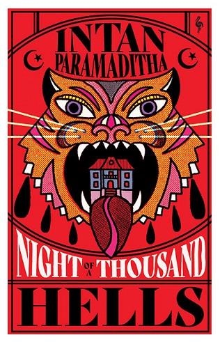 NIGHT OF A THOUSAND HELLS | 9781787707054 | INTAN PARAMADITHA