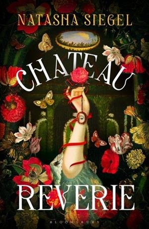 CHATEAU REVERIE | 9781526684677 | NATASHA SIEGEL