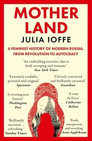 MOTHERLAND | 9780008469702 | JULIA IOFFE