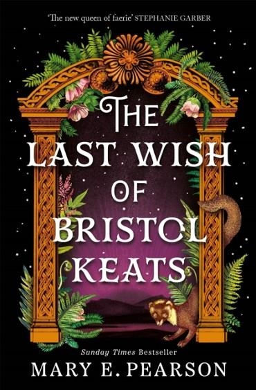 THE LAST WISH OF BRISTOL KEATS | 9781035054268 | MARY E. PEARSON
