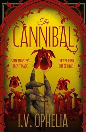 THE CANNIBAL | 9781398562189 | I.V. OPHELIA