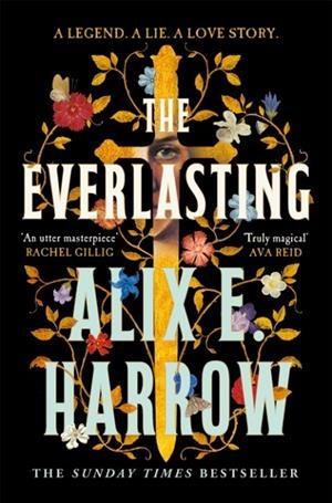 THE EVERLASTING | 9781529061192 | ALIX E. HARROW