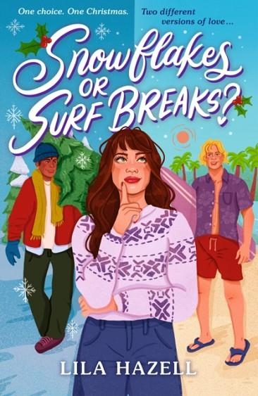 SNOWFLAKES OR SURF BREAKS? | 9781529537963 | LILA HAZELL