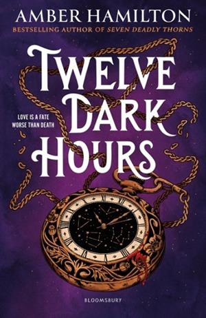 TWELVE DARK HOURS | 9781526683625 | AMBER HAMILTON