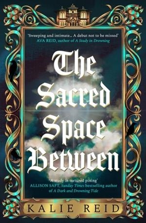 THE SACRED SPACE BETWEEN | 9780008711979 | KALIE REID
