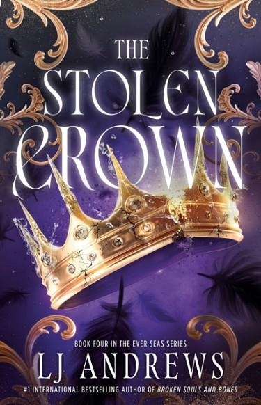 EVERSEAS 04: THE STOLEN CROWN | 9780241797211 | LJ ANDREWS