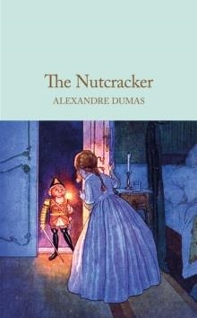 THE NUTCRACKER | 9781035081400 | ALEXANDRE DUMAS