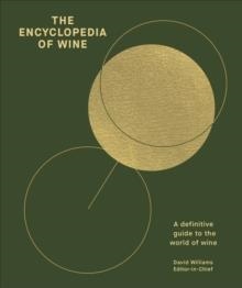 THE ENCYCLOPEADIA OF WINE | 9780241726662 | DK