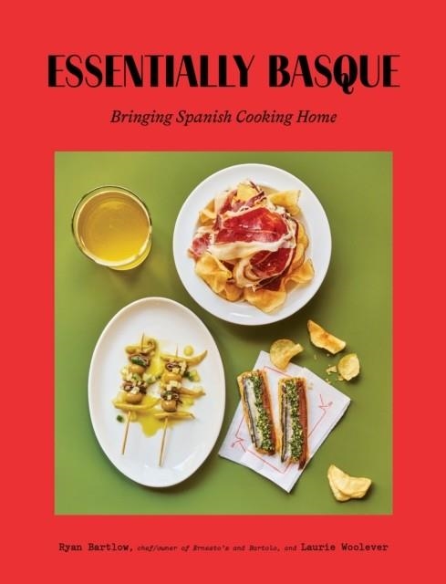 ESSENTIALLY BASQUE | 9781419784422 | BARTLOW AND WHOOLEVER