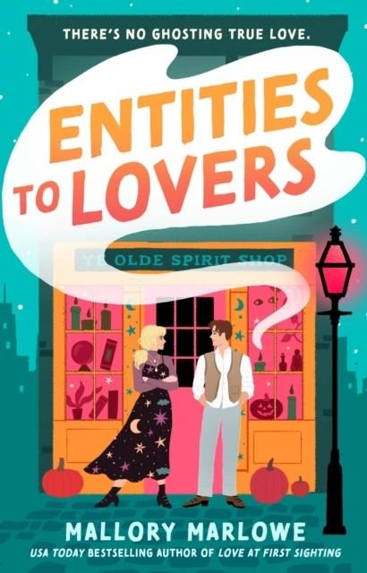 ENTITIES TO LOVERS | 9781035926121 | MALLORY MARLOWE