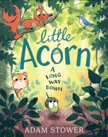 LITTLE ACORN | 9780008561345 | ADAM STOWER
