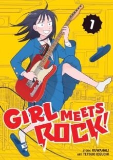 GIRL MEETS ROCK! VOL 01 | 9798897657568 | TETSUO KUWAHALI