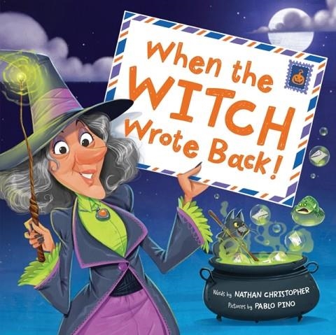 WHEN THE WITCH WROTE BACK! | 9781464225314 | NATHAN CHRISTOPHER