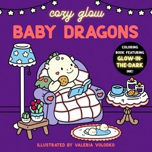 BABY DRAGONS : COLORING BOOK FEATURING GLOW-IN-THE-DARK INK! | 9780008840174 | VALERIA VOLODKO