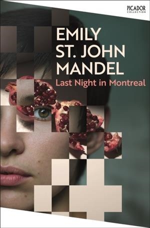 LAST NIGHT IN MONTREAL | 9781035097968 | EMILY ST JOHN MANDEL