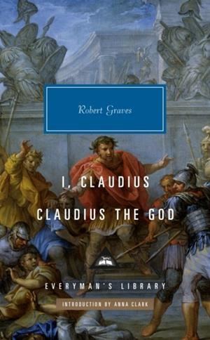 I, CLAUDIUS; CLAUDIUS THE GOD | 9798217009596 | ROBERT GRAVES