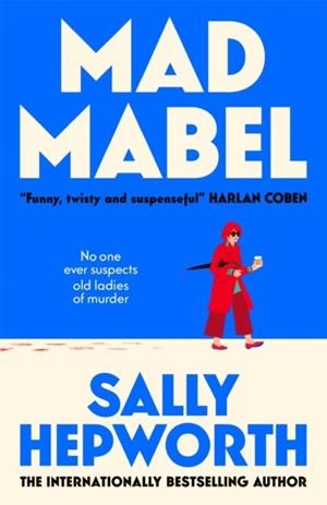 MAD MABEL | 9781037409875 | SALLY HEPWORTH
