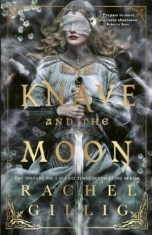 THE KNAVE AND THE MOON | 9780356522999 | RACHEL GILLIG