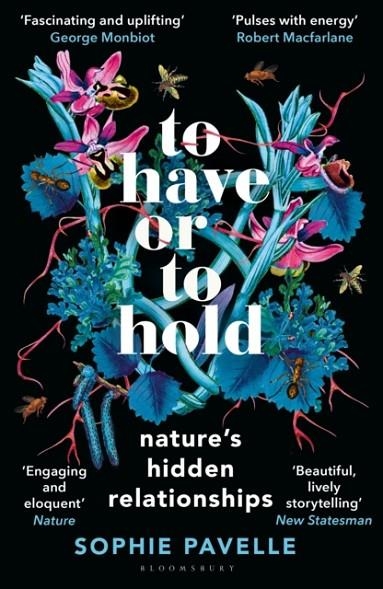 TO HAVE OR TO HOLD | 9781399412179 | SOPHIE PAVELLE