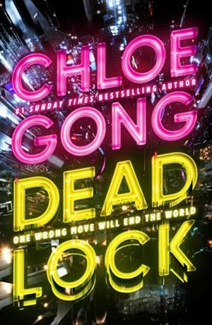 DEADLOCK | 9781399732413 | CHLOE GONG