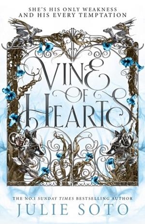 THE VINE OF HEARTS (EVERMORE 2) | 9780008711733 | JULIE SOTO