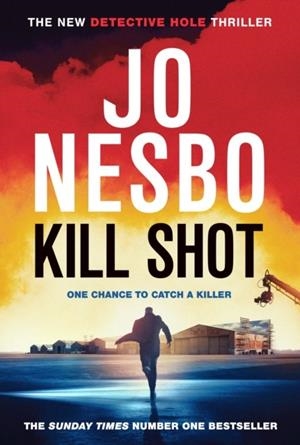 KILL SHOT | 9781787304895 | JO NESBO