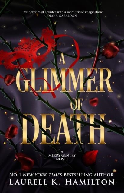 A GLIMMER OF DEATH | 9781911754909 | LAURELL K HAMILTON