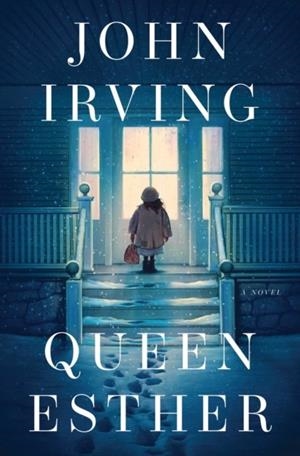 QUEEN ESTHER | 9781471179150 | JOHN IRVING