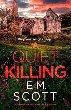 A QUIET KILLING (DI THOMAS MAITLAND 3) | 9781835016053
