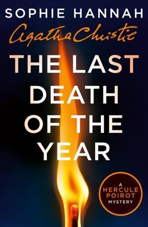 THE LAST DEATH OF THE YEAR | 9780008710040 | SOPHIE HANNAH