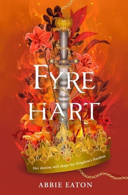 FYREHART (DRAGONHART BOOK 3) | 9780008710187 | ABBIE EATON