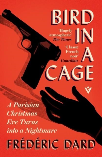 BIRD IN A CAGE | 9781805336624 | FRÉDÉRIC DARD
