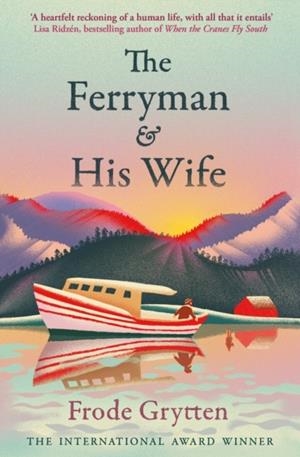 THE FERRYMAN AND HIS WIFE | 9781806490684 | FRODE GRYTTEN
