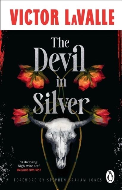 THE DEVIL IN SILVER | 9781804998687 | VICTOR LAVALLE