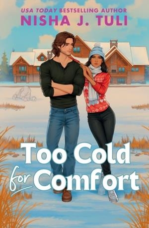 TOO COLD FOR COMFORT | 9780349443041 | NISHA J TULI