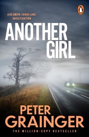 ANOTHER GIRL | 9781804961544 | PETER GRAINGER